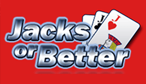 JACKS OR BETTER